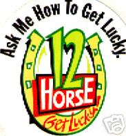 Ask me How to Get Lucky- Genesee Beer 12 Ale sticker white 