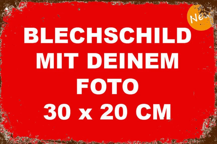 BLECHSCHILDER.STORE Dein Foto auf Retro-Blechschild Bild Grafik Logo 30 x 20 cm Wunschmotiv (BS)