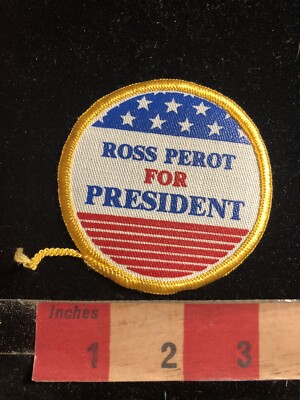 YELLOW BORDER 1992 Eccentric Texas Billionaire ROSS PEROT PRESIDENT Patch 00Y2