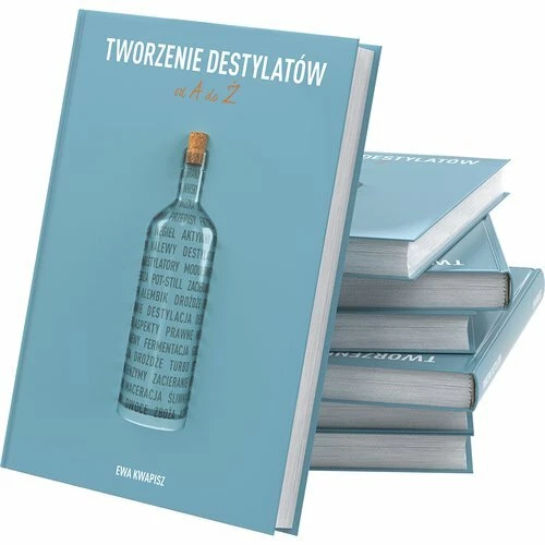 Book 'Tworzenie destylatów od A do Ż ' E.Kwapisz in Polish