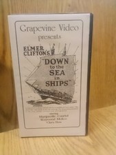 Down To The Sea In Ships Grapevine Video VHS Whaling Ship Scenes Early Clara Bow