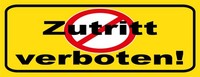 Blechschild 10X27 Cm Zutritt Verboten Deko Geschenk Schild