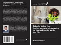 Estudio Sobre Las Limitaciones Profesionales De Las Trabajadoras De Nalco Imran