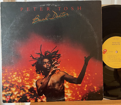 Peter Tosh Bush Doctor Vinyl LP Rolling Stones COC 39109 Walk and Dont Look Back