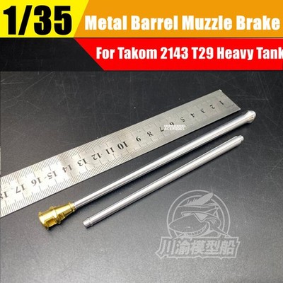 1/35 T29 Heavy Tank Metal Gun Barrel Muzzle Brake Detail-up Part for Takom 2143
