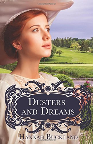 Dusters and Dreams - Buckland, Hannah