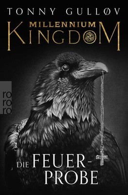 Millennium Kingdom: Die Feuerprobe | Tonny Gulløv | deutsch | Jernbyrd