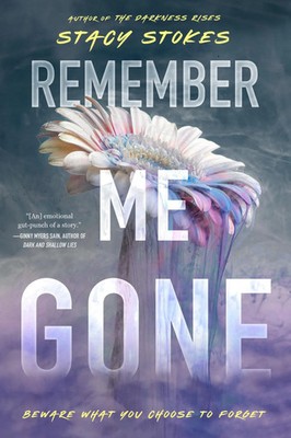 Stacy Stokes | Remember Me Gone | Taschenbuch | Englisch (2024) | Random House