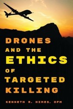 Kenneth R. Himes, Drones and the Ethics of Targeted Kil (Paperback) (UK IMPORT)