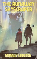 Murray Leinster | The Runaway Skyscraper | Buch | Englisch (2021) | Gebunden
