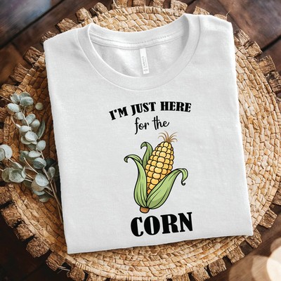 I'm Just Here for the Corn shirt - Funny Food Lover, Corn Lover t-shirt, Food