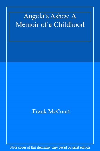 Angela's Ashes: A Memoir of a Childhood-Frank McCourt, 000649840X