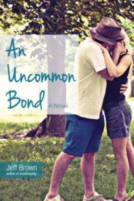 An Uncommon Bond - Paperback By Jeff Brown - GOOD