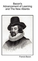 Francis Bacon | Bacon's Advancement Of Learning And The New Atlantis | Buch
