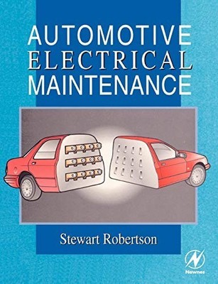 Automotive Electrical Maintenance, Robertson, Stewart