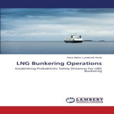 LNG Bunkering Operations Arnet Nora Marie Lundevall Paperback KS