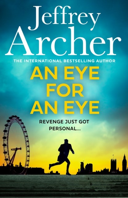 An Eye for an Eye by Jeffrey Archer (Hardback Book)