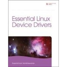 Essential Linux Device Drivers
