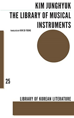 The Library of Musical Instruments (Korean Literature) - Paperback NEW Kim JungH