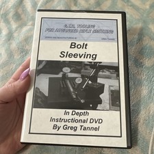Advanced RifleSmithing Bolt Sleeving, Instructional DVD By GREG TANNEL ! 2 Discs
