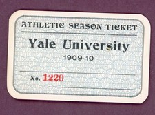 NAT CHAMP 1909 1910 YALE UNIVERSITY BASEBALL FOOTBALL FULL UNUSED SEASON TICKET
