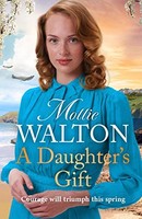 Mollie Walton - A Daughter's Gift - Hardback - G245Z
