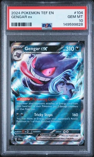 2024 POKEMON TEF EN-TEMPORAL FORCES #104 GENGAR EX PSA 10
