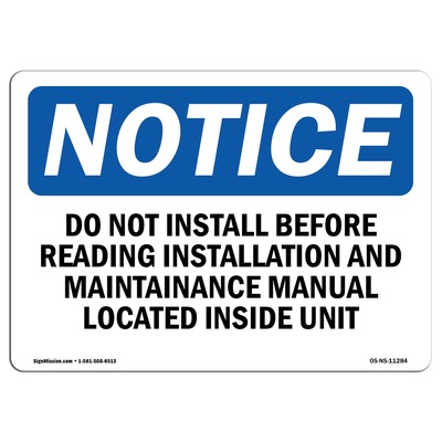 Do Not Install Before Reading Installation OSHA Notice Sign Metal Plastic Decal