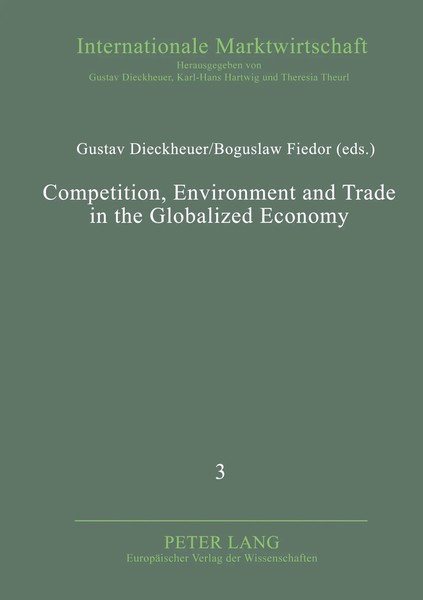 Competition, Environment And Trade In The Globalized Economy Dieckheuer (U. A.)-image