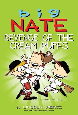 Big Nate: Revenge of the Cream Puffs by Lincoln Peirce (English) Paperback Book