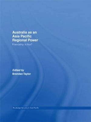 Australien als asiatisch-pazifische Regionalmacht - 9780415404211