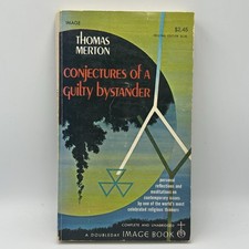 Conjectures Of A Guilty Bystander by Thomas Merton 1968 Paperback Book