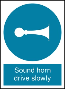 Sound Horn Drive Slowly Safety PPE Warning Self Adhesive Vinyl Sticker