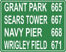 Chicago Sears Tower, Navy Pier, Grant Park etc 11x14 custom Metal Highway sign 