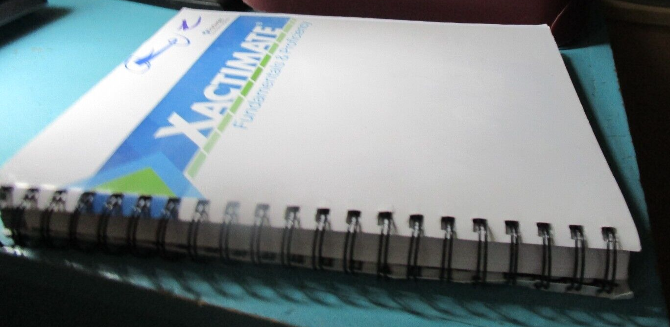 Xactware Xactimate Fundamentals Proficiency Book 2019 Training Manual