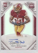 2015 Panini Crown Royale Rookie Signature 168/299 Trey Williams #191 Auto 9zx