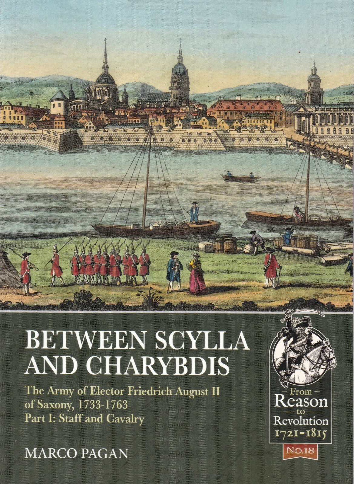 Between Scylla and Charybdis: The Army of Elector Frederick August II of Saxony