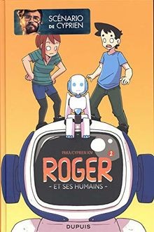 Roger et ses humains - tome 2 - Roger et ses huma... | Buch | Zustand akzeptabel