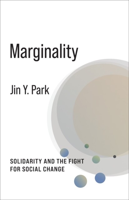 Marginality by Jin Y. Park (Paperback Book)