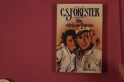322247 C. S. Forester DIE 'AFRICAN QUEEN' Ullstein Abenteuerroman