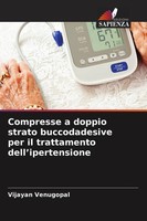 Vijayan Venugopal | Compresse A Doppio Strato Buccodadesive Per Il...