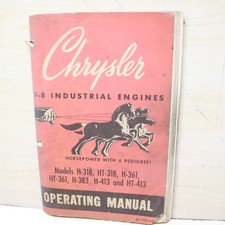 Chrysler H Ht-318 361 383 413 Industrial V8 Engine Operation Maintenance Manual