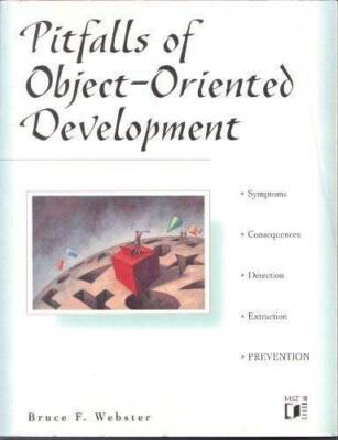 Pitfalls of Object-Oriented Development - Paperback By Webster, Bruce F. - GOOD