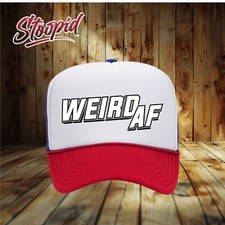 Weird AF Trucker Hat Funny novelty adult hat