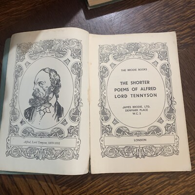 The Shorter Poems of Alfred Lord Tennyson The Brodie Books Number Twelve
