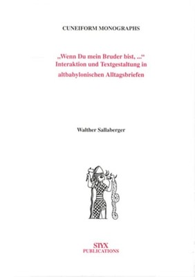 Wenn Du Mein Bruder Bist, ...: Interaktion Und Textgestaltung in by Sallaberger