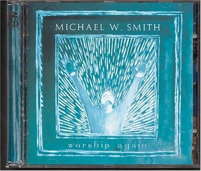 Worship Again CD Smith Michael W. - wie neu