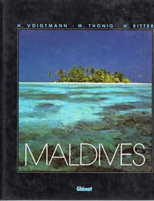 Malediven H. Voigtmann, M. Thonig, H. Ritter Glenat 1987