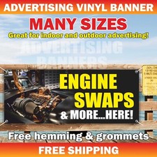 ENGINE SWAPS Advertising Banner Vinyl Sign service repair mechanic auto garage