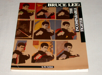 1988 Bruce Lee The Incomparable Fighter By M. Uyehara